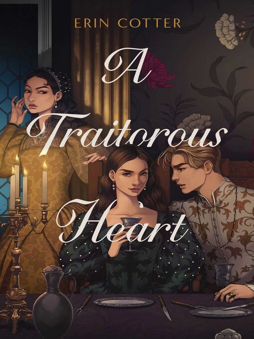 Title details for A Traitorous Heart by Erin Cotter - Available